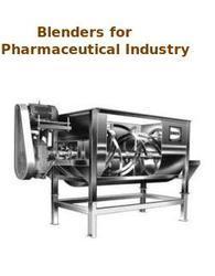 Manufacturers Exporters and Wholesale Suppliers of Blenders for Pharmaceutical Industry Mumbai Maharashtra